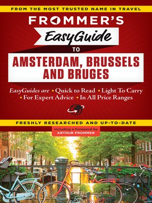Frommer's EasyGuide to Amsterdam, Brussels and Bruges - ebook